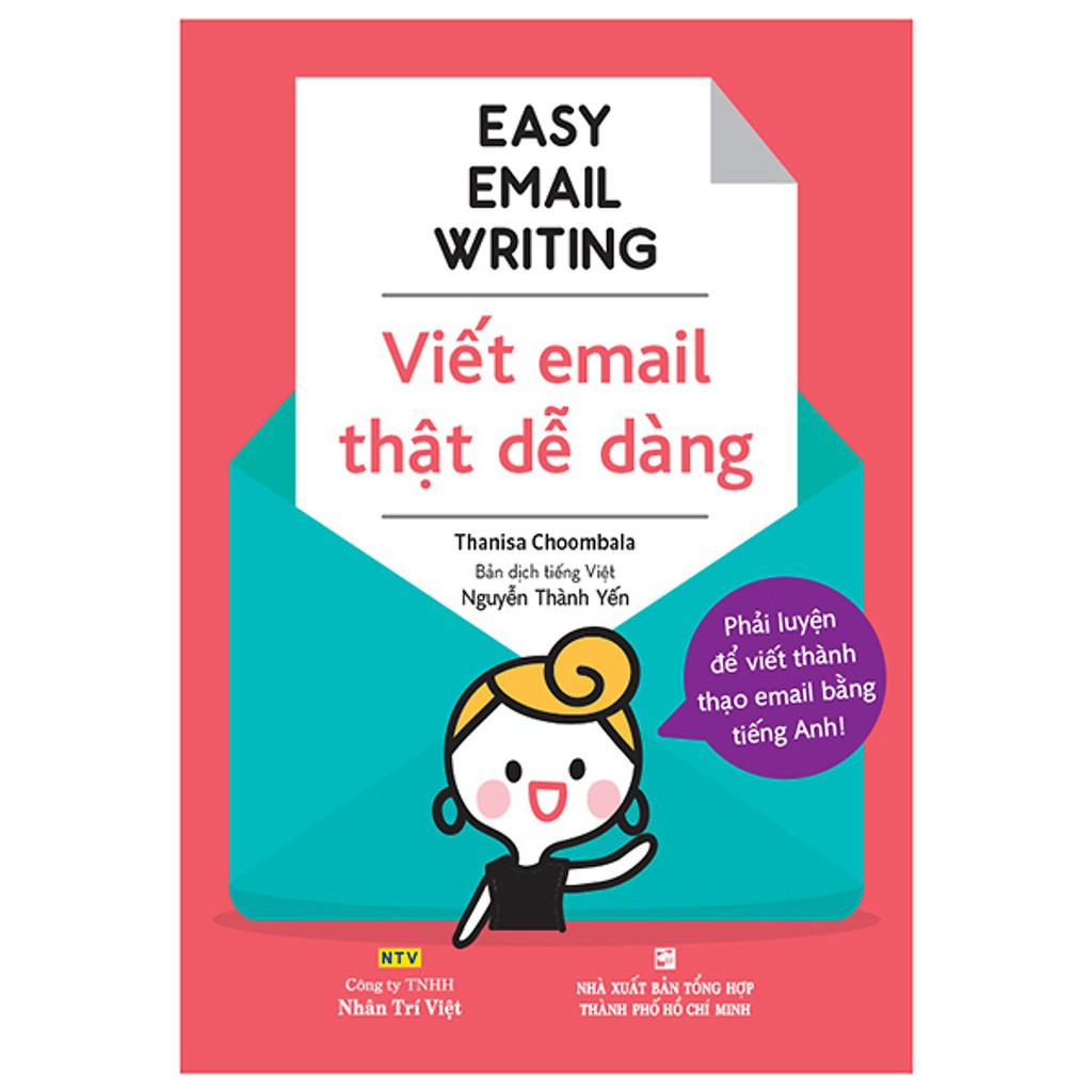 Sách - Easy Email Writing - Viết Email Thật Dễ Dàng