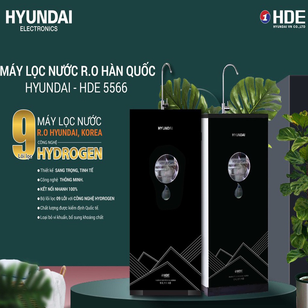 Máy Lọc Nước Hyundai HDE 5566 RO.9 Lõi Nhập Khẩu Công Nghệ Hidrogen