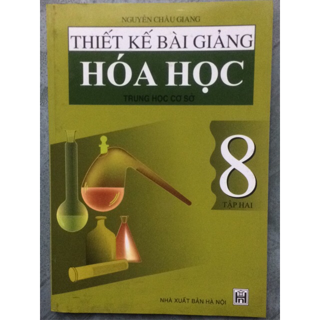 Sách - Thiết kế bài giảng Hoá Học 8 Tập 2