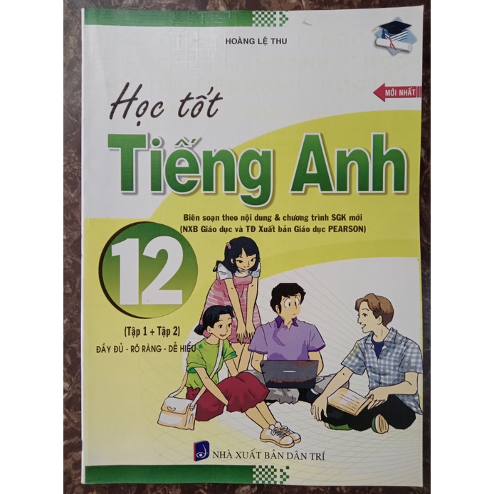 Sách - Học Tốt Tiếng Anh 12 (Tập 1 +Tập 2)