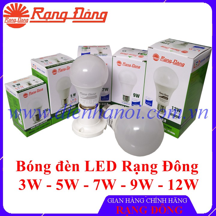 Bóng đèn LED Rạng Đông 3W - 5W - 7W - 9W - 12W, ChipLED SAMSUNG Bảo Hành 2 Năm