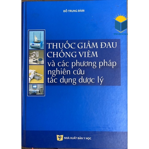 Sách - Thuốc giảm đau chống viêm và các phương pháp nghiên cứu tác dụng dược lý