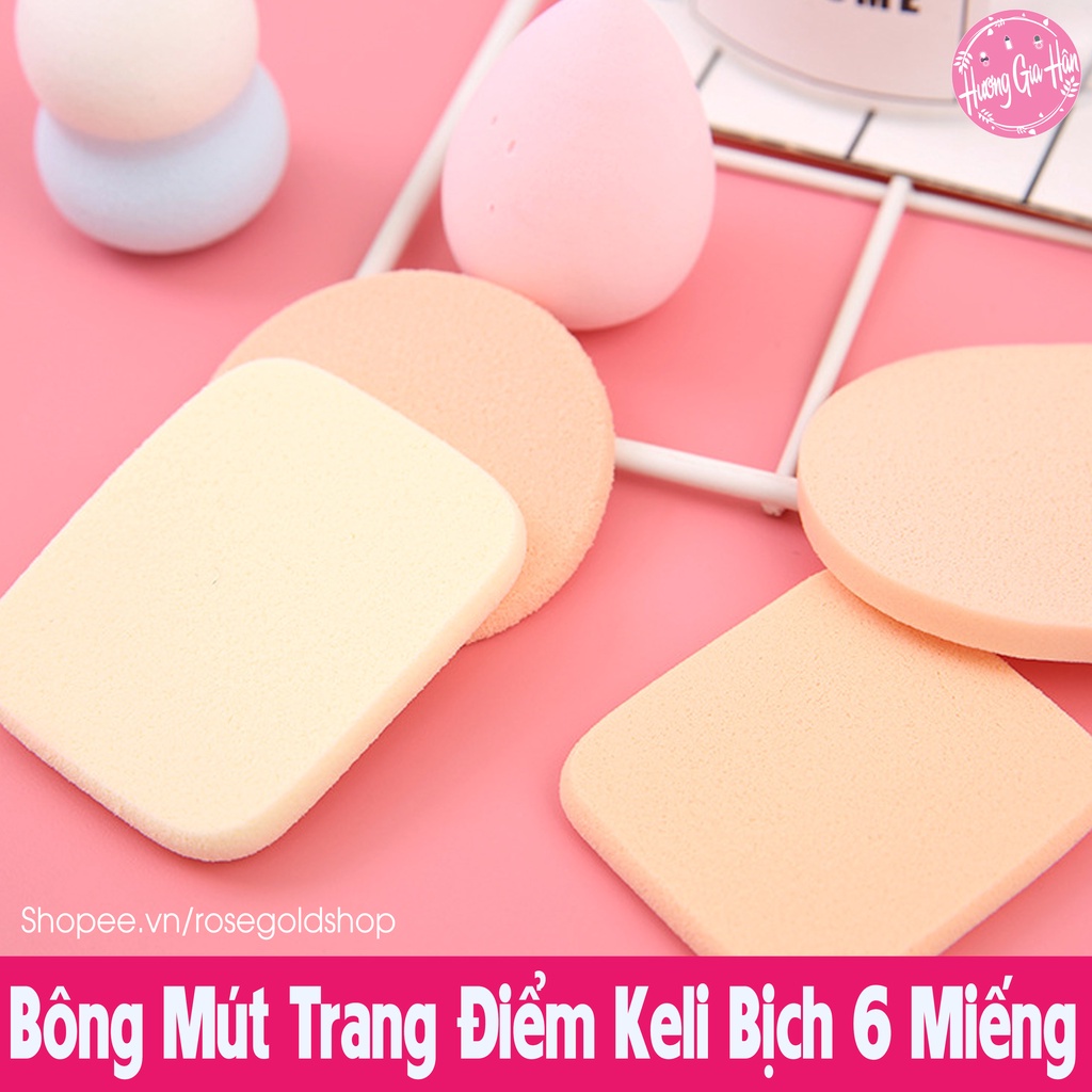 Bông Mút Trang Điểm Keli Bịch 6 Miếng
