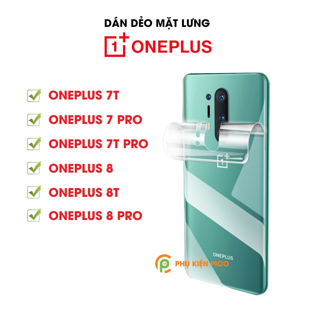 Dán lưng Oneplus 7T / Oneplus 7 Pro / Oneplus 7T Pro / Oneplus 8 / Oneplus 8T / Oneplus 8 Pro dẻo trong suốt