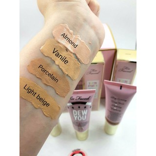 KEM NỀN TOO FACED DEW YOU FRESH GLOW FOUNDATION