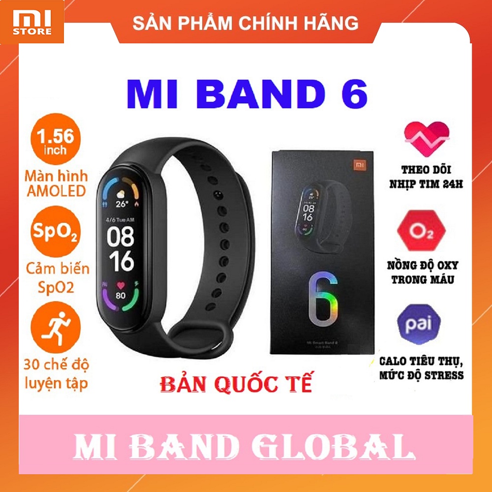 Vòng đeo tay thông minh Xiaomi Mi Band 6 chính hãng - Bản quốc tế bảo hành 12 tháng