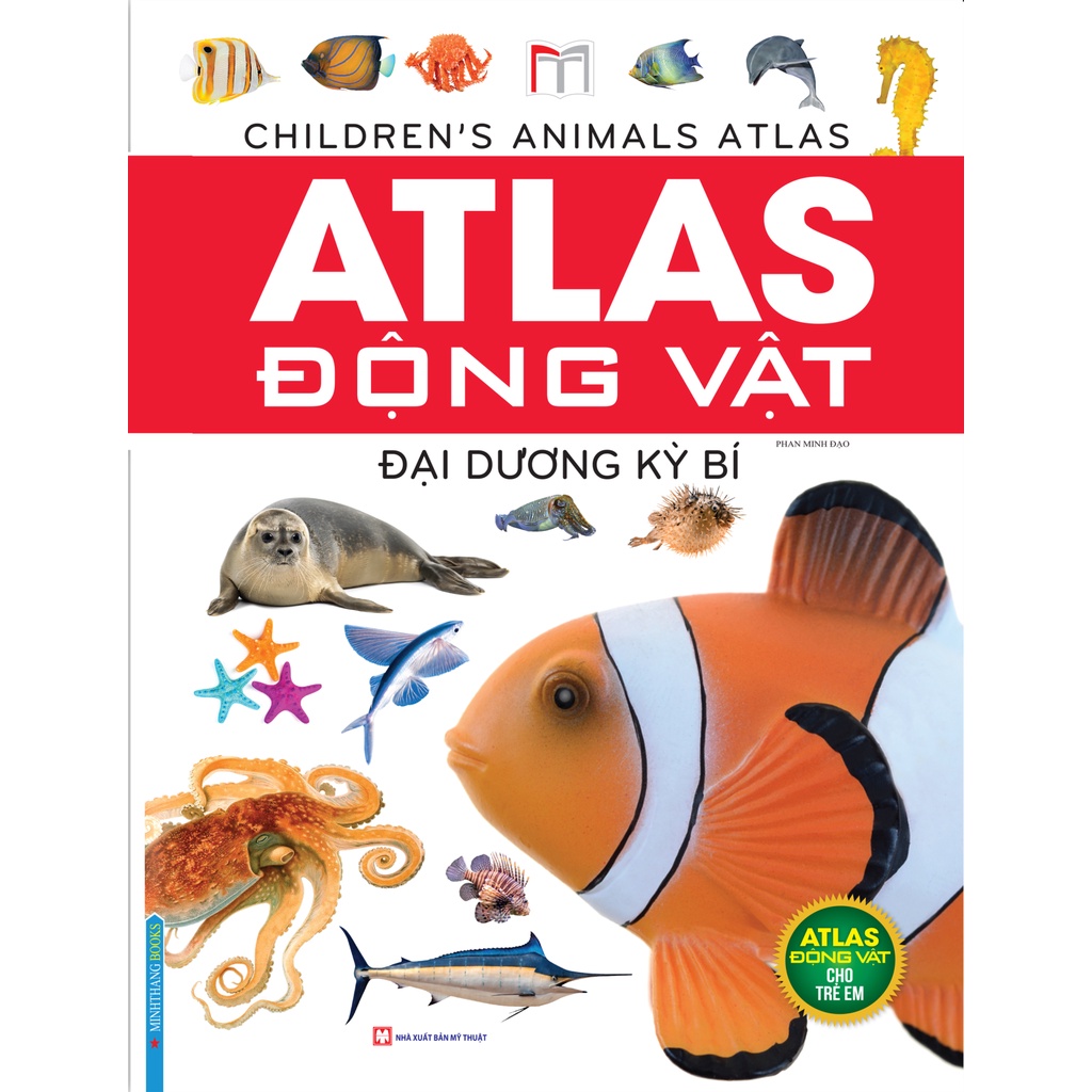 Sách - Atlas động vật - Đại dương kỳ bí