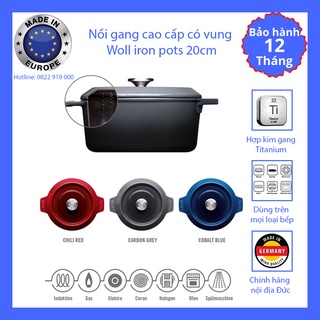 Nồi gang cao cấp có vung Woll iron pots 20cm, dùng mọi loại bếp, nhập khẩu Châu Âu