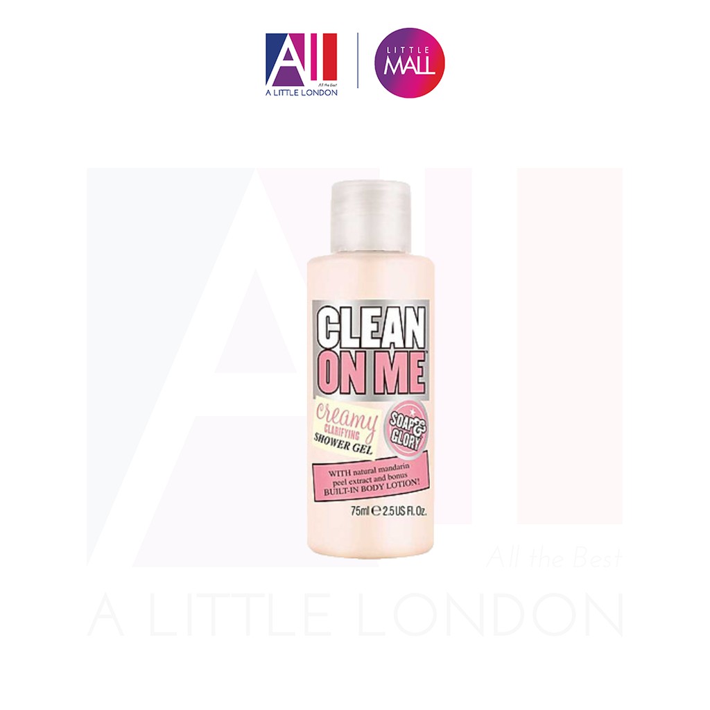 [TOP 1 SHOPEE] Sữa tắm Soap & Glory Clean On Me Shower Gel 75ml (Bill Anh)