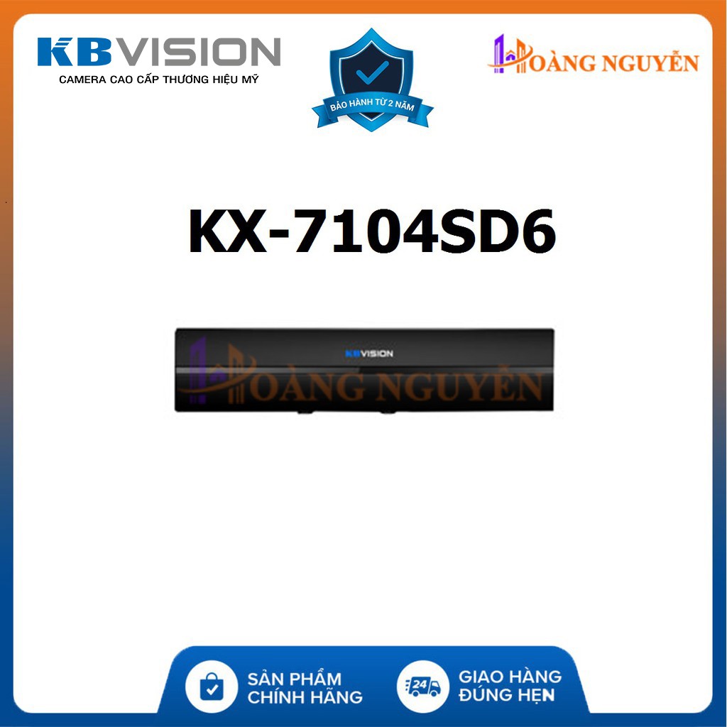 [CHÍNH HÃNG] Đầu Ghi Camera KBVision 4 Kênh KX-7104SD6 5-in-1 - Hàng Chính Hãng - Vỏ Sắt