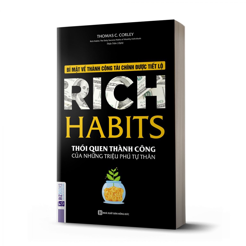 Sách - Rich Habits - Thói Quen Thành Công Của Những Triệu Phú Tự Thân