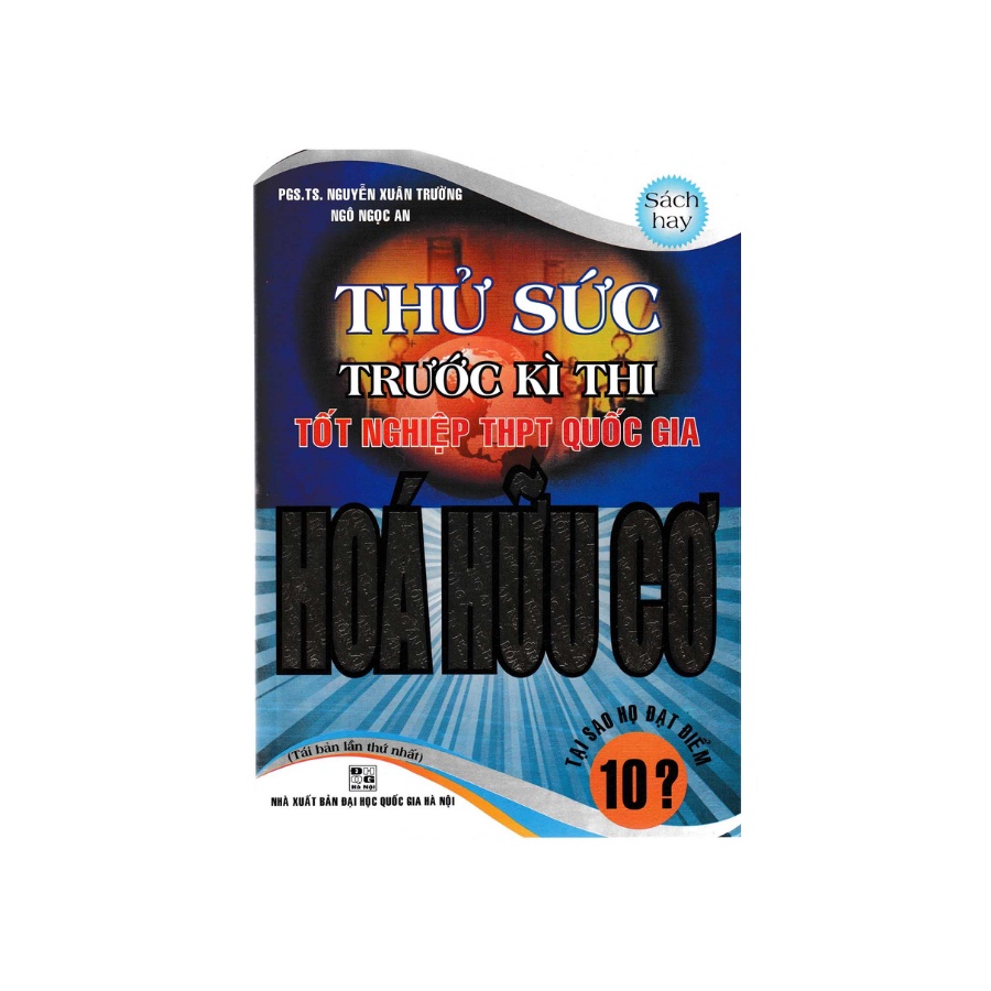 Sách - Thử Sức Trước Kì Thi Đại Học Hóa Hữu Cơ