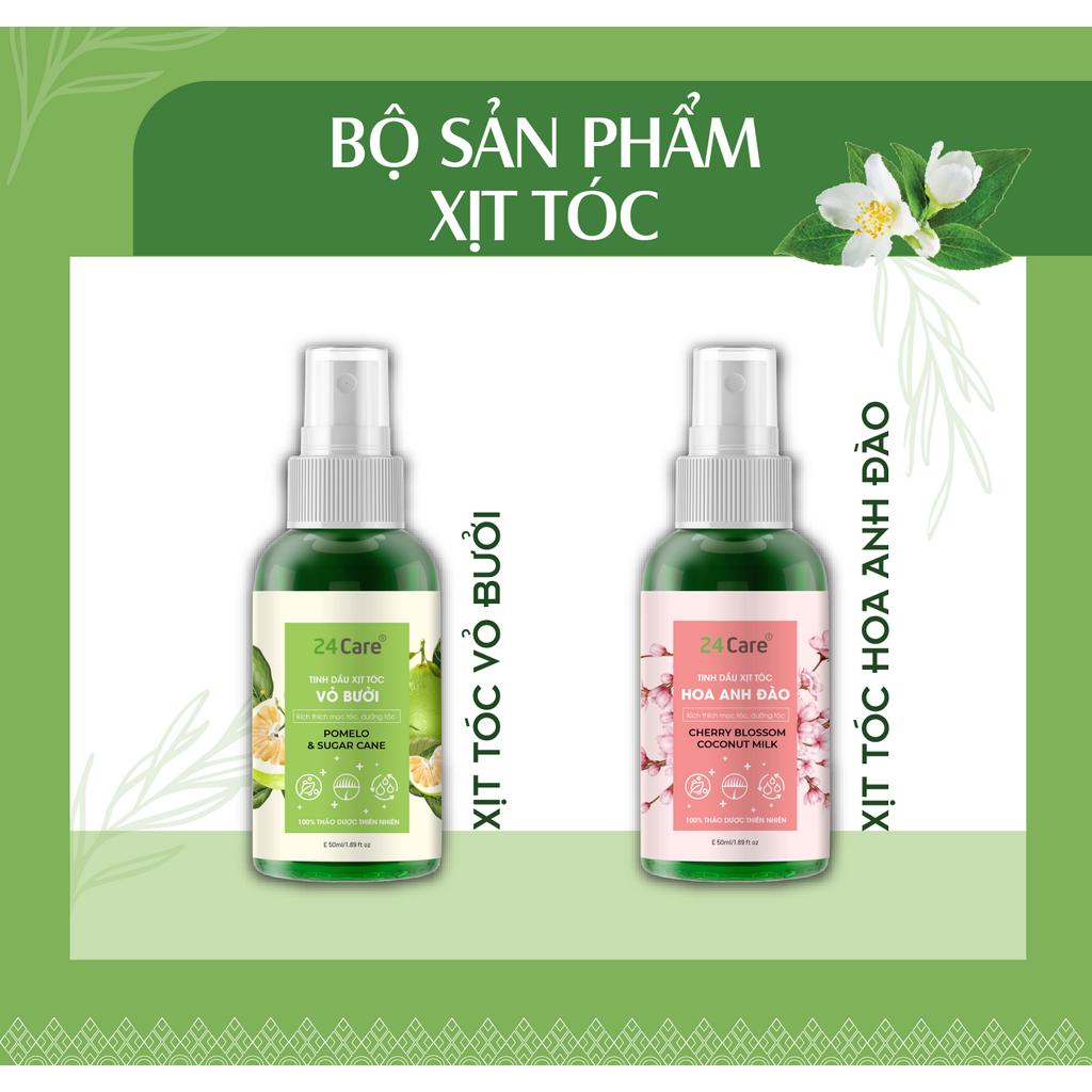 Xịt tóc tinh dầu chiết xuất Vỏ bưởi/ Hoa anh đào 24Care 50ml/100ml - cho tóc dày mượt và ngăn ngừa gãy rụng