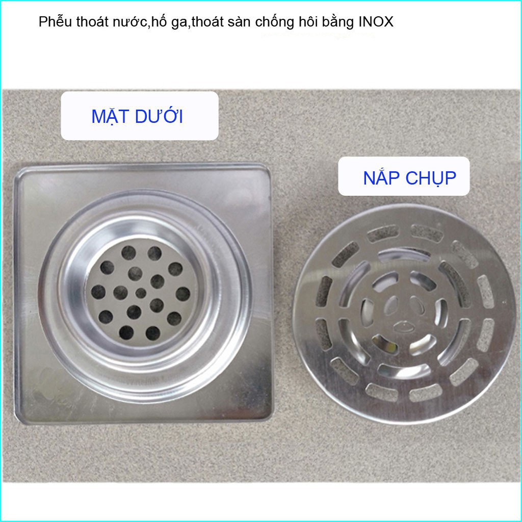 Phễu thoát sàn chống mùi hôi 100% inox không gỉ, hố ga nhà tắm Inox