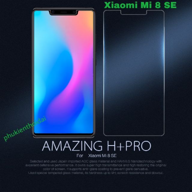 Cường lực Xiaomi Mi 8 SE / Mi 8 hiệu Nillkin Amazing H+ Pro cao cấp 9H /2.5D/ 0.2mm tặng keo chống hở mép 1