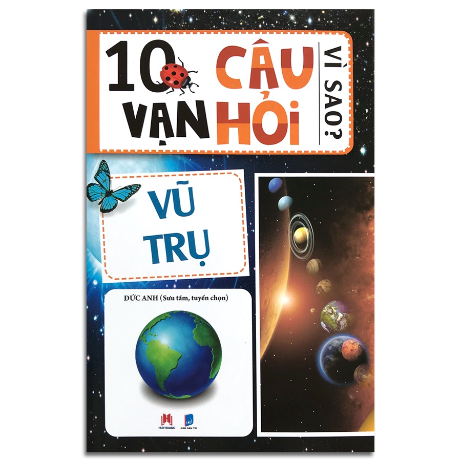 Sách - 10 Vạn câu hỏi vì sao - Dành cho trẻ em từ 6-15 tuổi