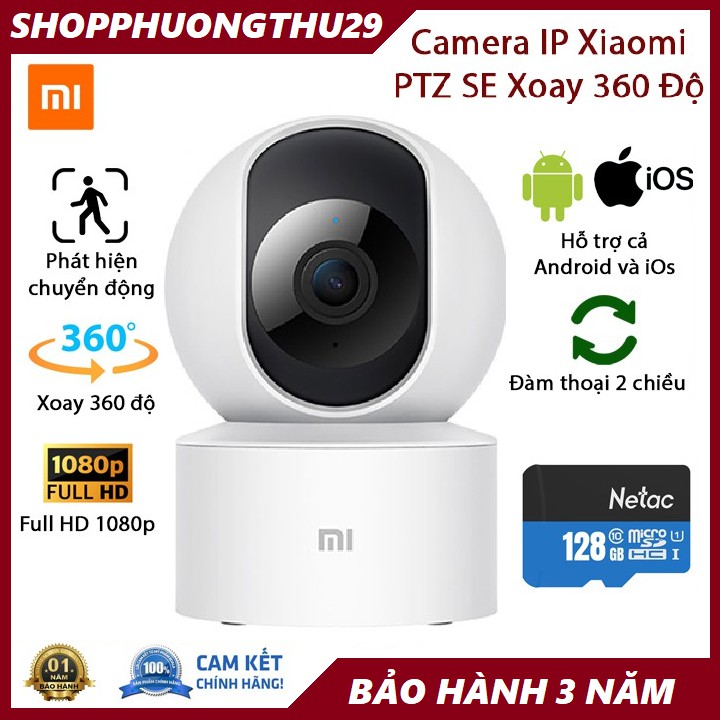 Camera IP Xiaomi PTZ SE Xoay 360 Độ - FULL HD 1080p – Giám sát thông minh-Bảo Hành 3 Năm