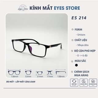 Gọng Kính Cận Nam Nữ EYESSTORE 214 - Nhựa Dẻo