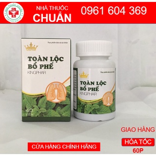 Toàn lộc bổ phế Kingphar - Giúp bổ phế, giảm ho do gió, cảm lạnh, ho lâu ngày (40 viên)
