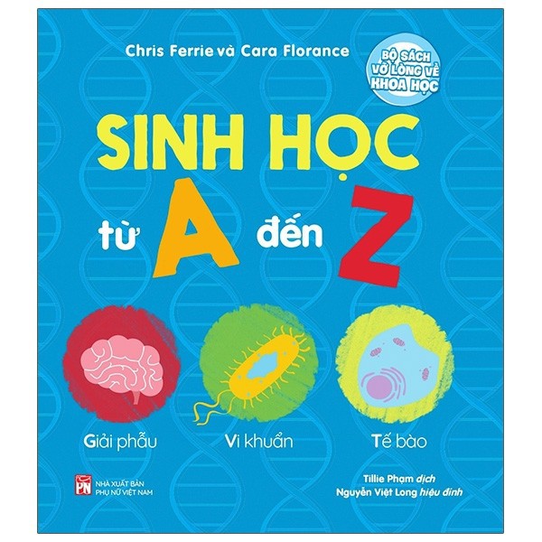 Sách- Bộ Sách Vỡ Lòng Về Khoa Học - ABCs Of Biology: Sinh Học Từ A Đến Z