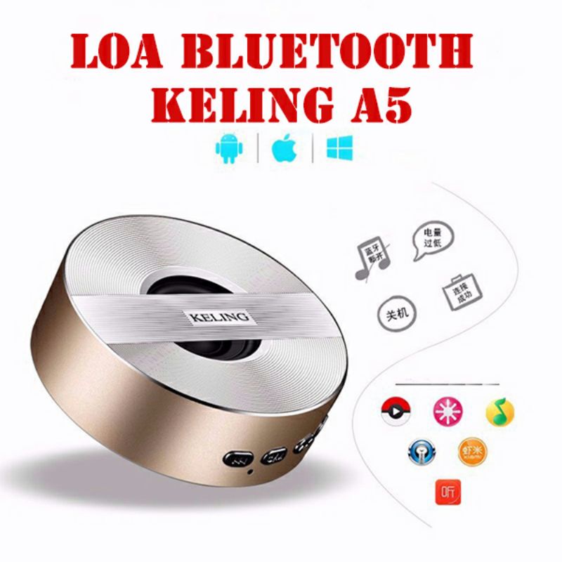 Loa Bluetooth Keling A5 Chính Hãng, Vỏ Kim Loại Sang Trọng