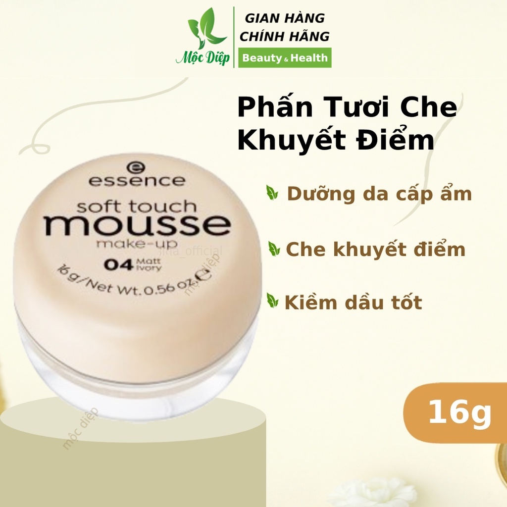 Phấn tươi Essence Mousse Make Up Soft Touch Đức 16g - Phấn tươi che khuyết điểm dưỡng ẩm da - Mộc Diệp