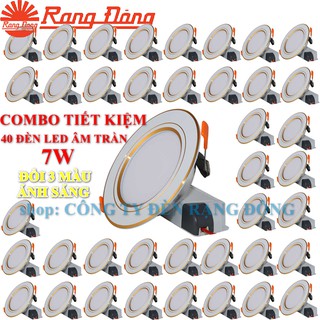 [COMBO SIÊU TIẾT KIỆM] 40 ĐÈN LED ÂM TRẦN DOWNLIGHT RẠNG ĐÔNG 7W ĐỔI 3 MÀU VIỀN VÀNG