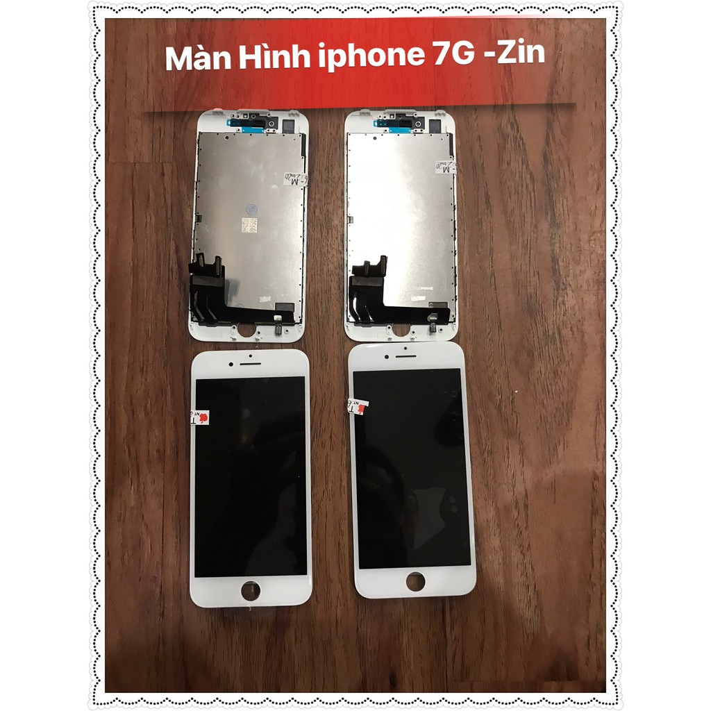Màn Hình iphone 7G zin