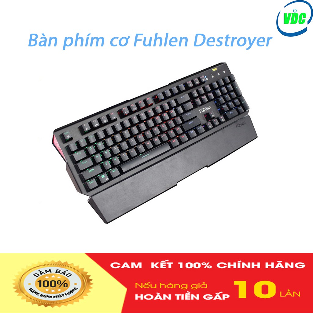Bàn phím cơ Fuhlen Destroyer chuyên game, Led Rainbow 10 hiệu ứng Led, Blue Switch - Có tem chống hàng giả - BH 24 tháng