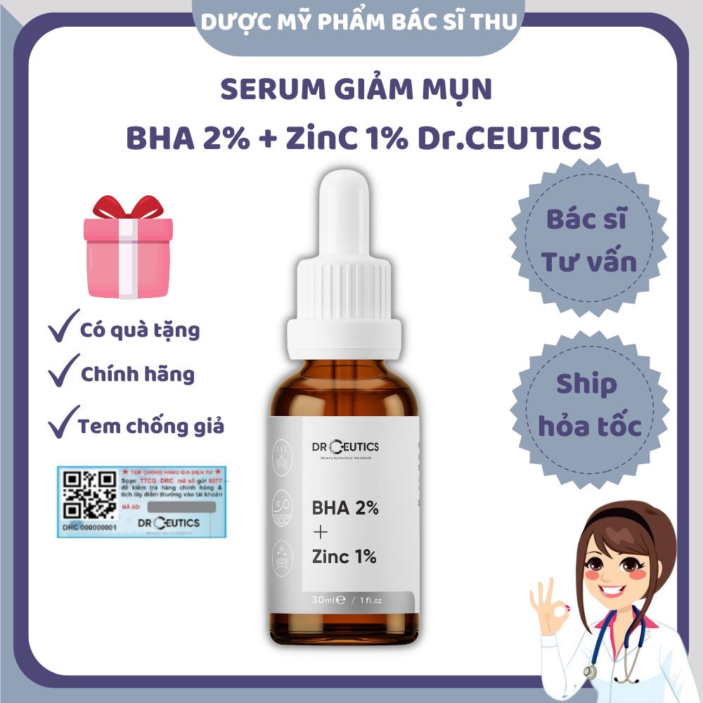 Serum BHA 2% + ZinC 1% DrCeutics Giảm Mụn Và Giảm Sưng Mụn (30mL - 100mL) - Dược mỹ phẩm chính hãng Bác sĩ Thu