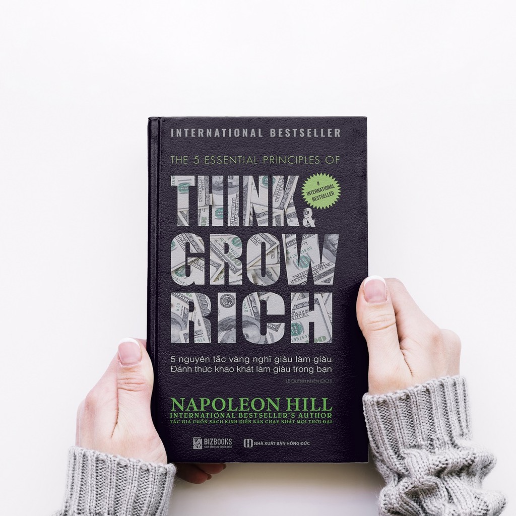 Sách Nghĩ Giàu Làm Giàu - 5 Nguyên Tắc Vàng Đánh Thức Khao Khát Làm Giàu Trong Bạn - Napoleon Hill