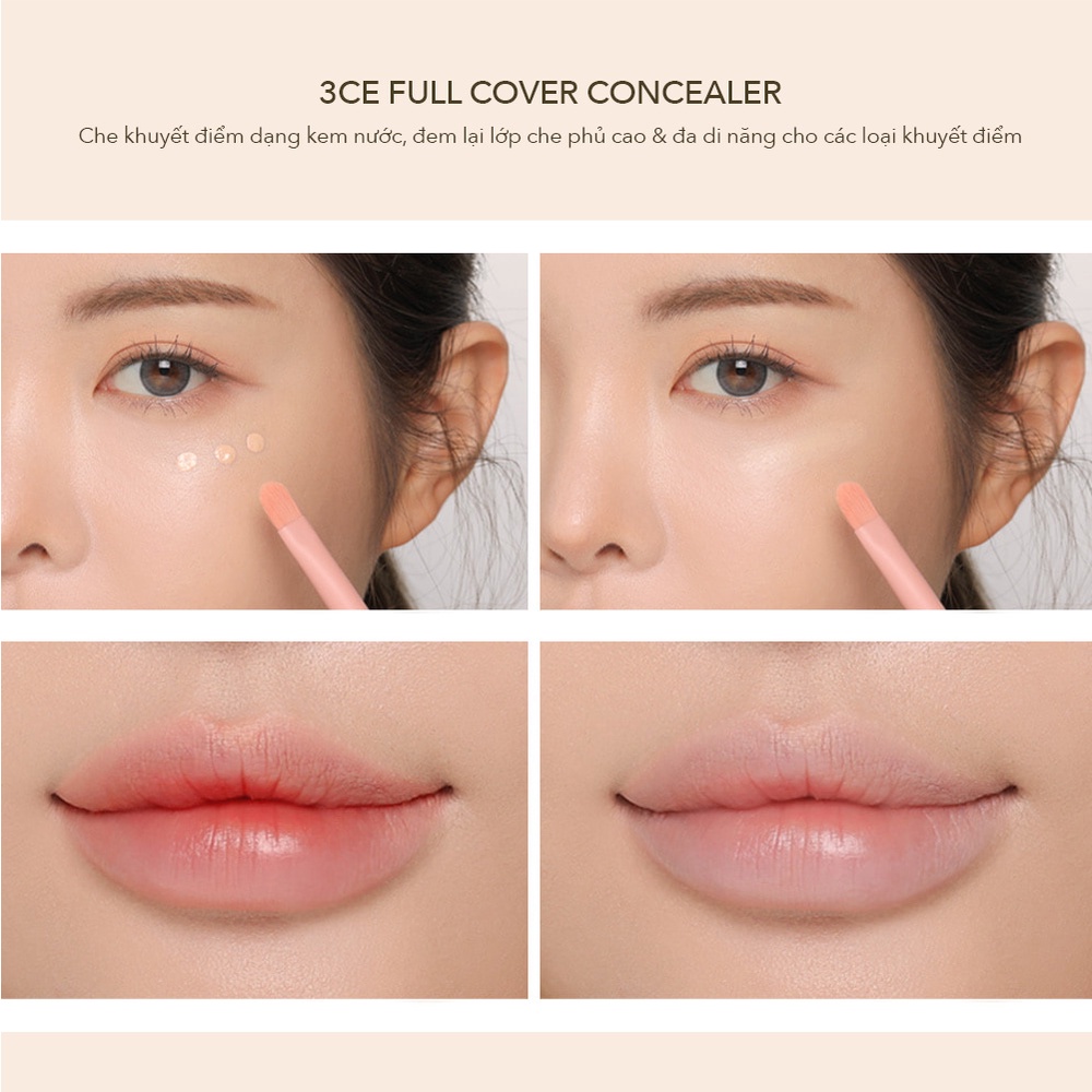 Che Khuyết Điểm 3CE Full Cover Concealer Màu 002-001