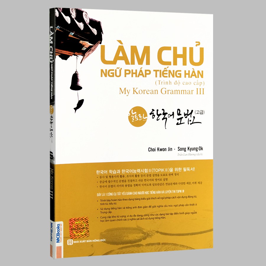 Sách - Làm Chủ Ngữ Pháp Tiếng Hàn Cao Cấp (My Korean Grammar 3)