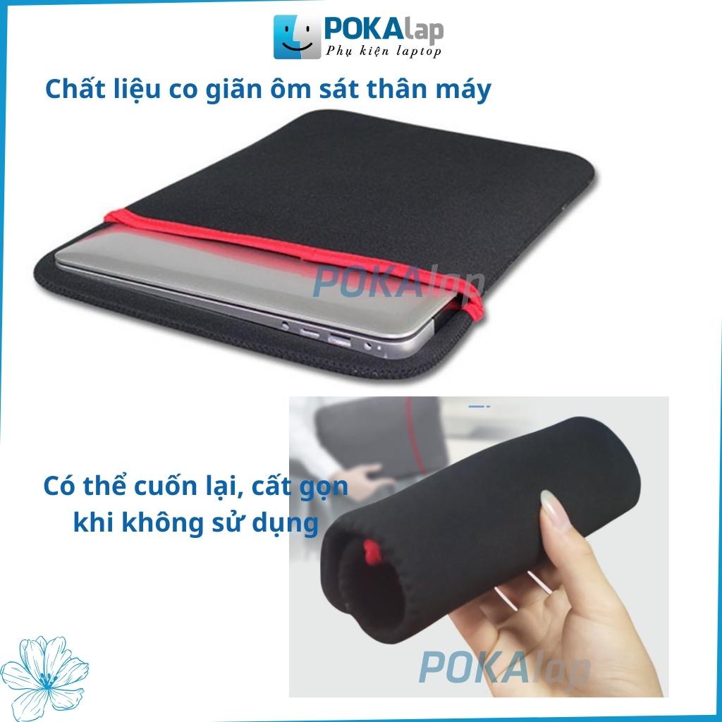 Túi lót chống sốc laptop, macbook POKA18 thoáng khí chống thấm nước co giãn 7/8/9/10/12/13/14/15,16/17 inch - POKALAP