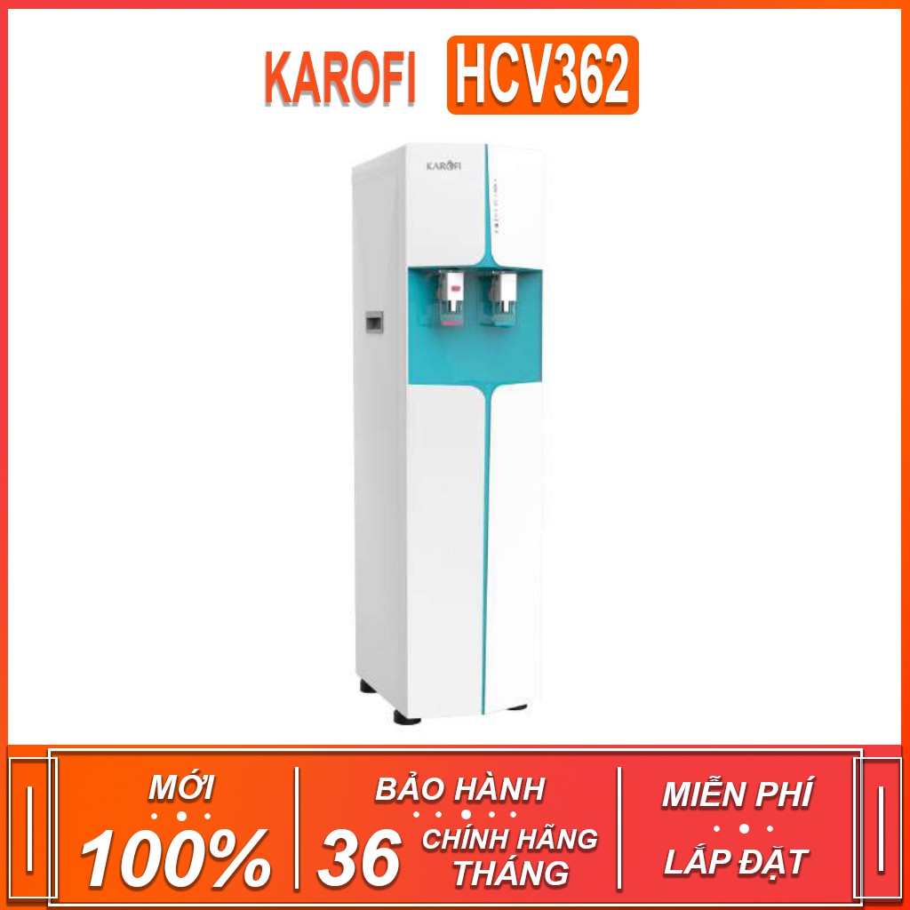 Máy lọc nước nóng , lạnh tinh khiết KAROFI HCV362 ( Xuất sứ Việt Nam - Bảo hành 36 tháng )