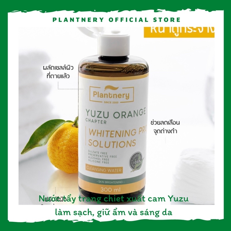 Nước tẩy trang vitamin C chiết xuất từ ​​cam Yuzu giúp làm sạch và sáng da Plantnery Yuzu First Cleansing Water 300 ml,