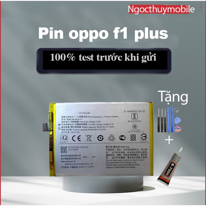 Pin Oppo BLP609 / F1 Plus / X9009 / R9 / F1Plus tặng kèm bộ sửa thay thế và keo dán b7000.