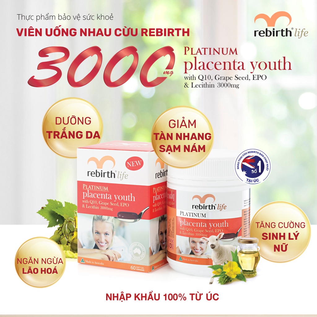 Viên uống nhau thai cừu 3000mg Rebirth Life Platinum Placenta Youth (60 viên)