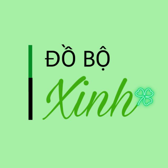 Đồ Bộ Xinh (Đan Thuỳ)