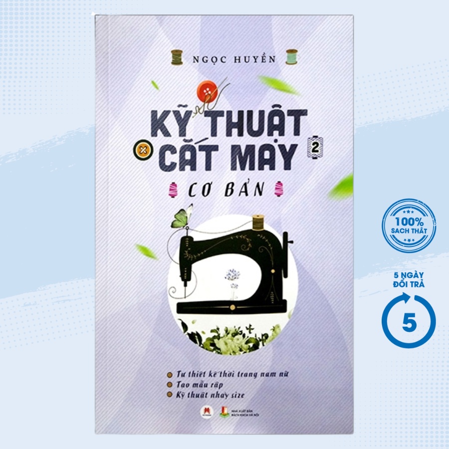 Sách - Kỹ Thuật Cắt May Cơ Bản - Tập 2