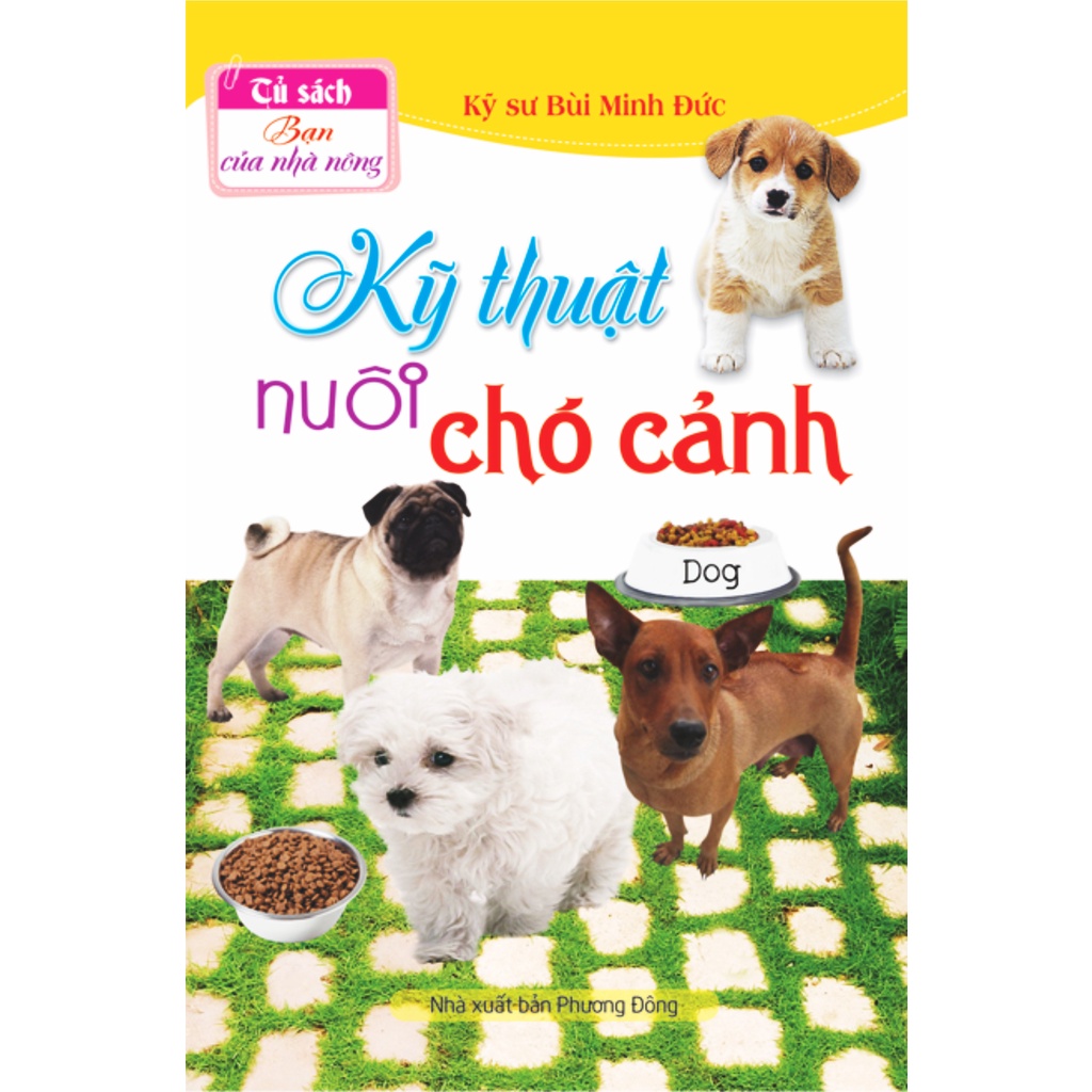 Sách Nd - Kỹ Thuật Nuôi Chó Cảnh