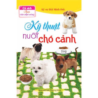 Sách nd - kỹ thuật nuôi chó cảnh