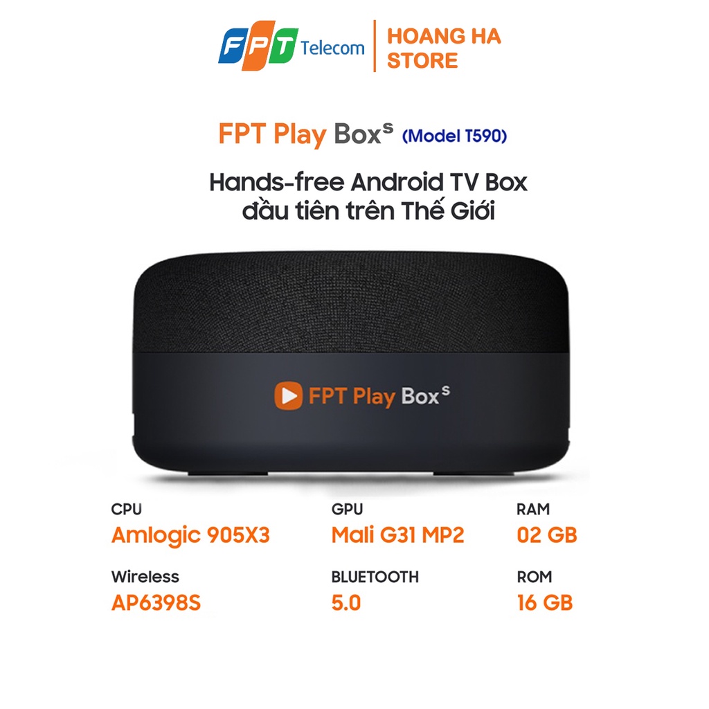 FPT Play Box S Model T590 Kết hợp TV Box Và Loa Thông Minh - Điều Khiển Bằng Giọng Nói Không Chạm