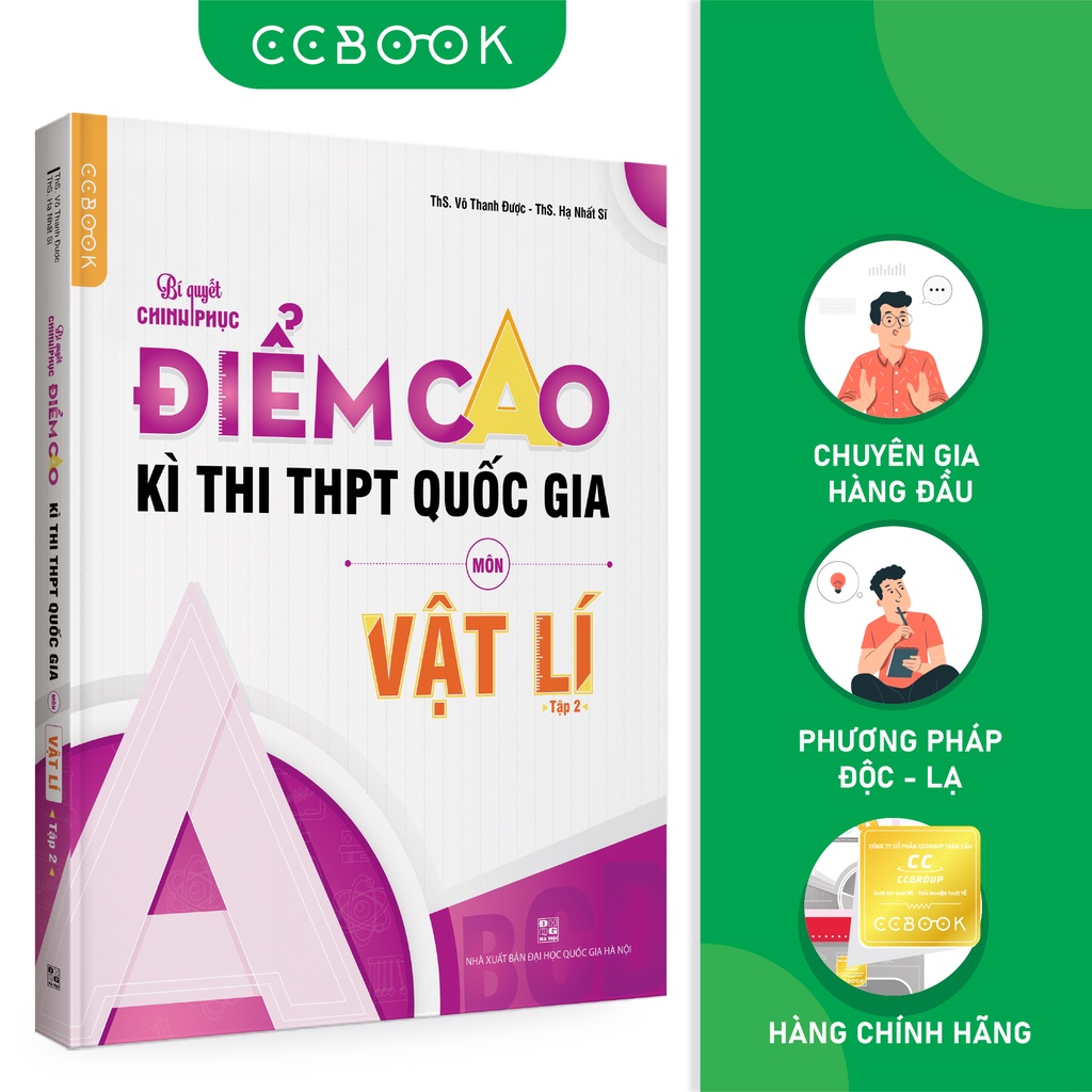 Sách - Bí quyết chinh phục điểm cao kì thi THPT Quốc gia môn Vật lí Tập 2 - Ôn thi đại học - Chính hãng CCbook