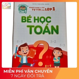 Vở bé học toán hành trang cho bé tự tin vào lớp 1