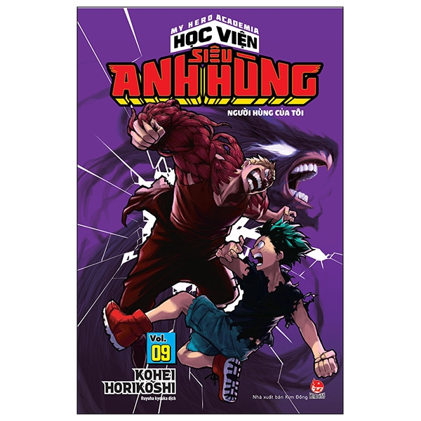 Sách - My Hero Academia - Học Viện Siêu Anh Hùng Tập 9: Người Hùng Của Tôi (Tái Bản 2019)