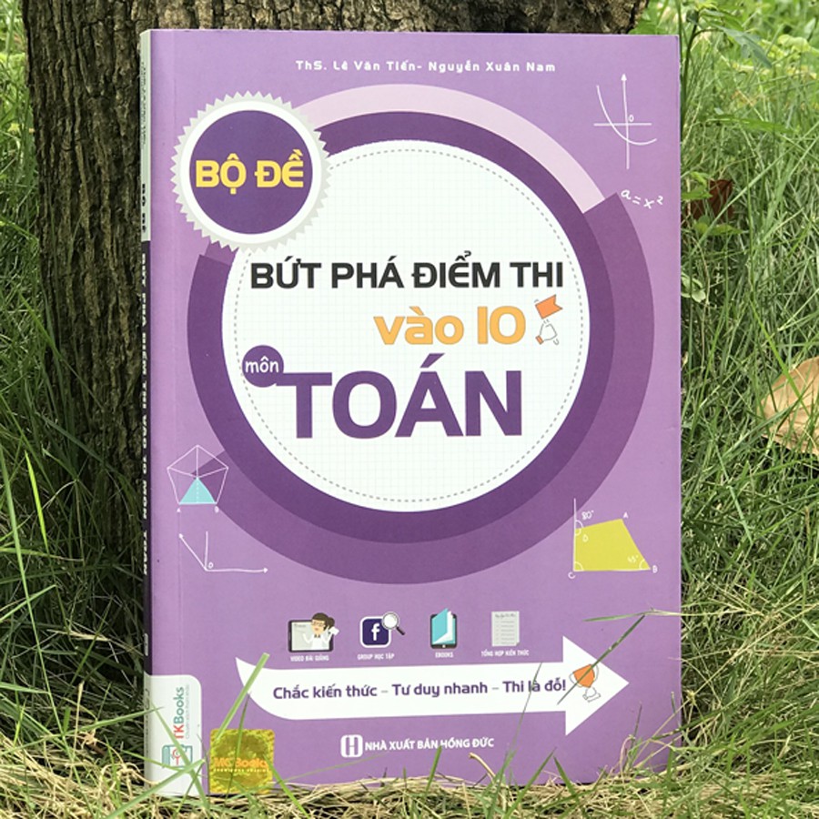 Sách - Bộ Đề Bứt Phá Vào Lớp 10 - Môn Toán