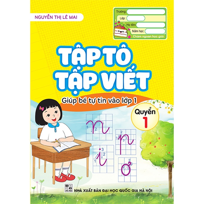 Sách - Tập Tô Tập Viết - Giúp bé tự tin vào lớp 1 (Quyển 1)