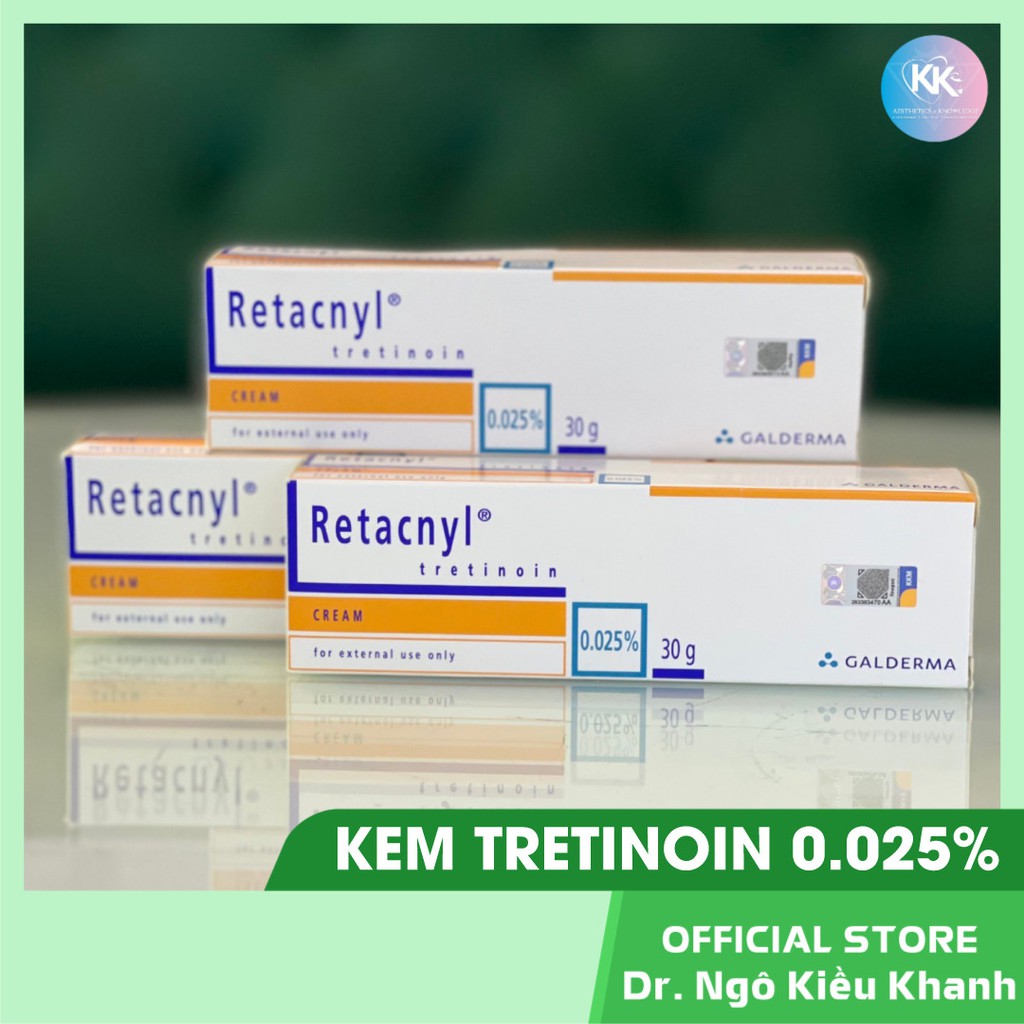 [Bs Khanh] Retacnyl Tretinoin 0.025% Galderma chống lão hóa, giảm mụn 30g [ Pháp ] | BigBuy360 - bigbuy360.vn