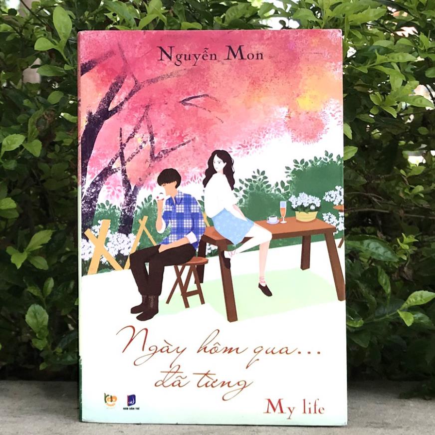 Sách - Ngày Hôm Qua… Đã Từng - My Life - Bách Việt